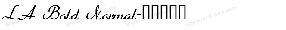 LA Bold Normal字体转换